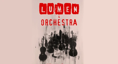 Постер LUMEN & ORCHESTRA