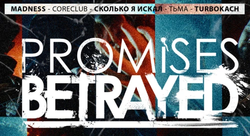 Постер PROMISES BETRAYED